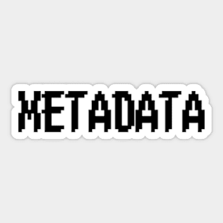 Metedata Sticker